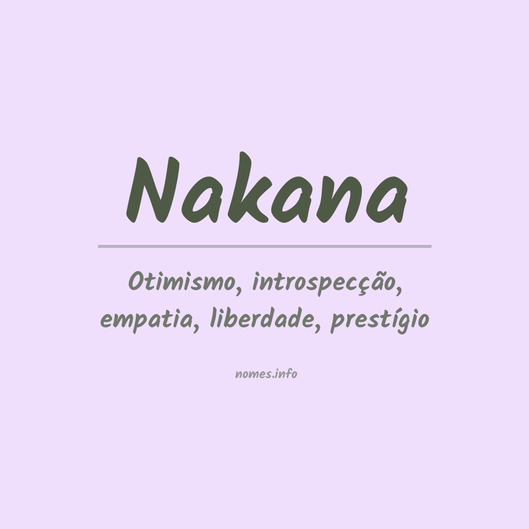 Significado do nome Nakana