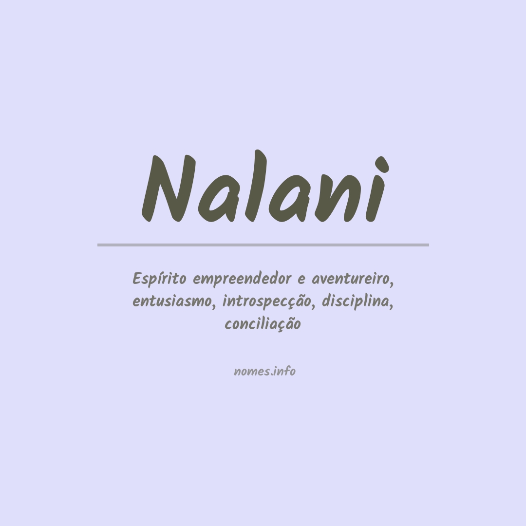 Significado do nome Nalani