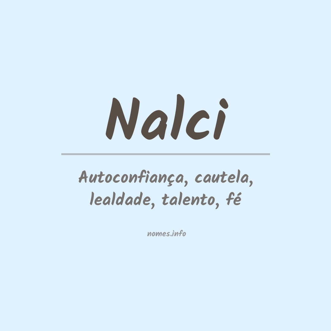 Significado do nome Nalci
