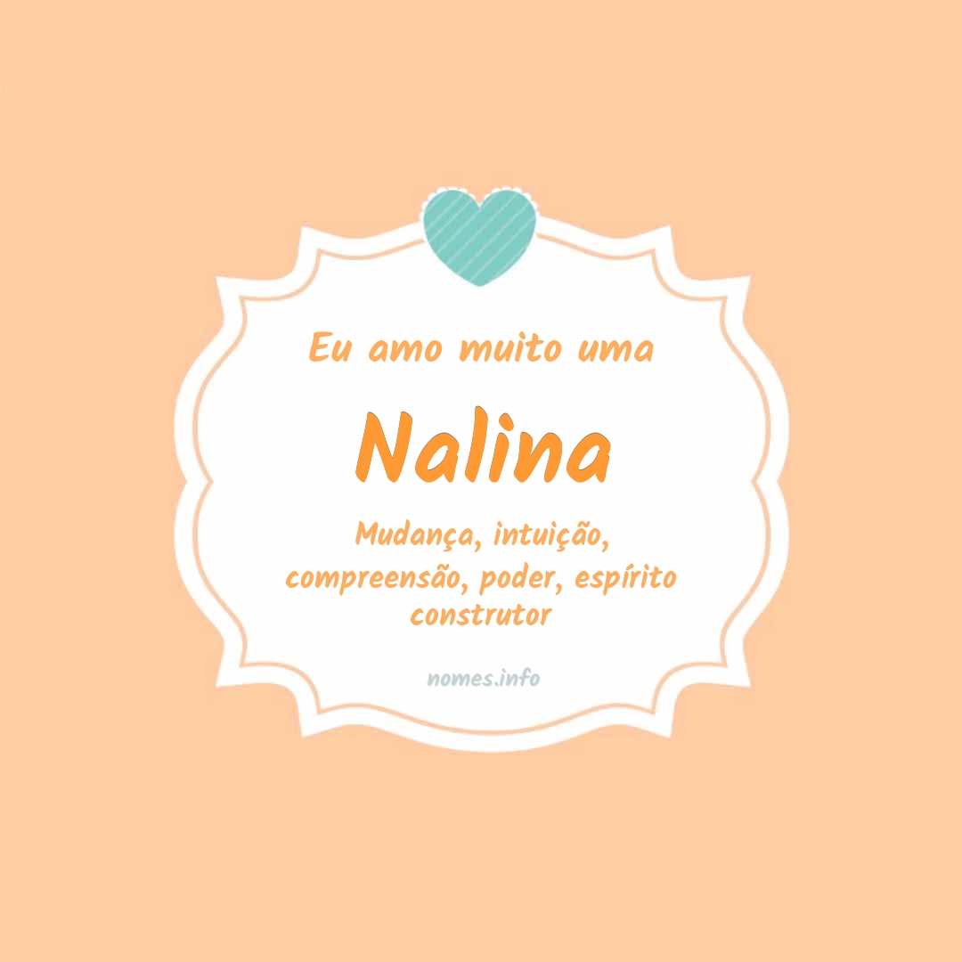 Eu amo muito Nalina