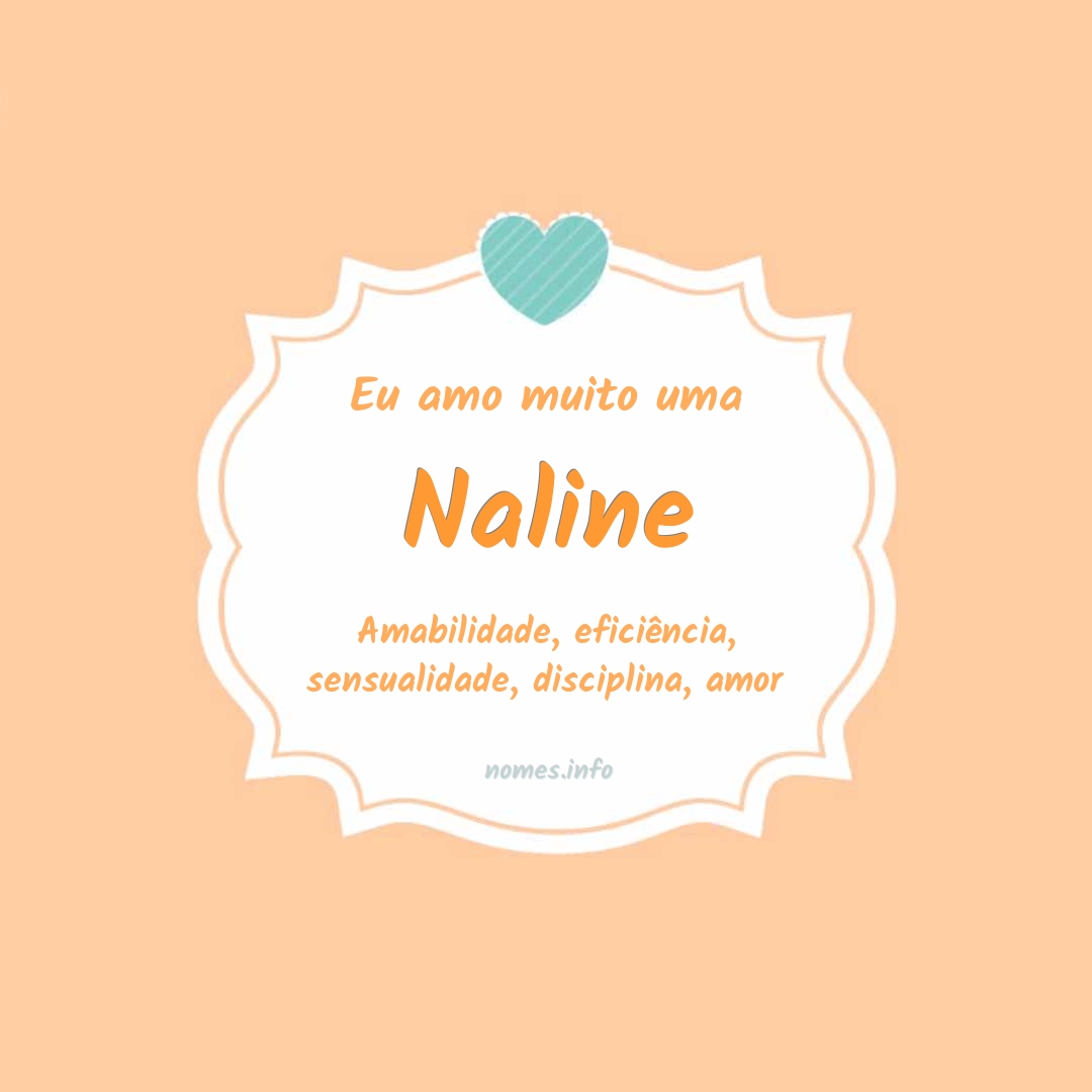 Eu amo muito Naline Eu amo muito Naline