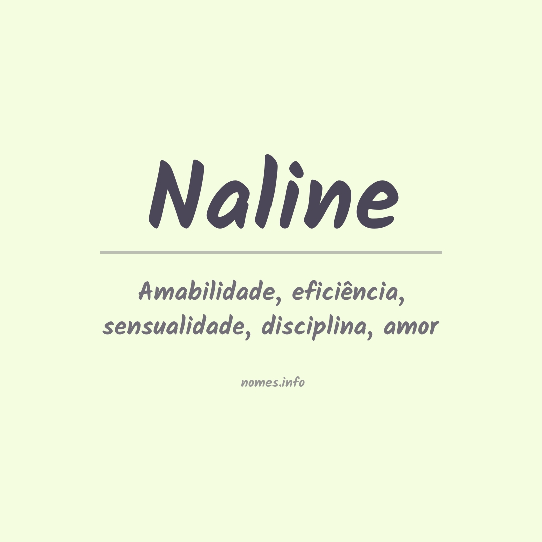 Significado do nome Naline Significado do nome Naline