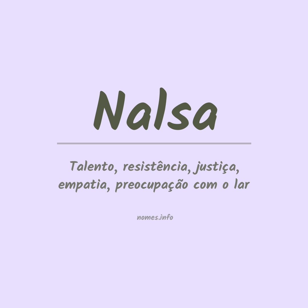 Significado do nome Nalsa
