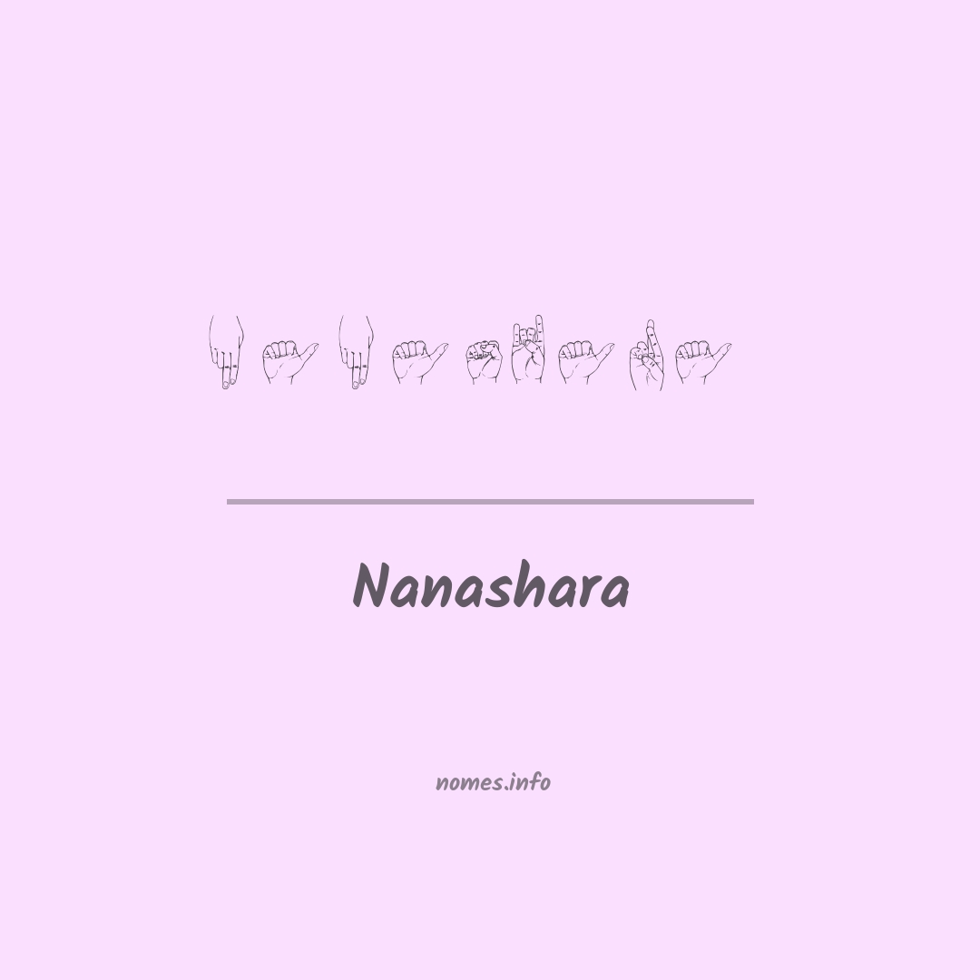 Nanashara em Libras