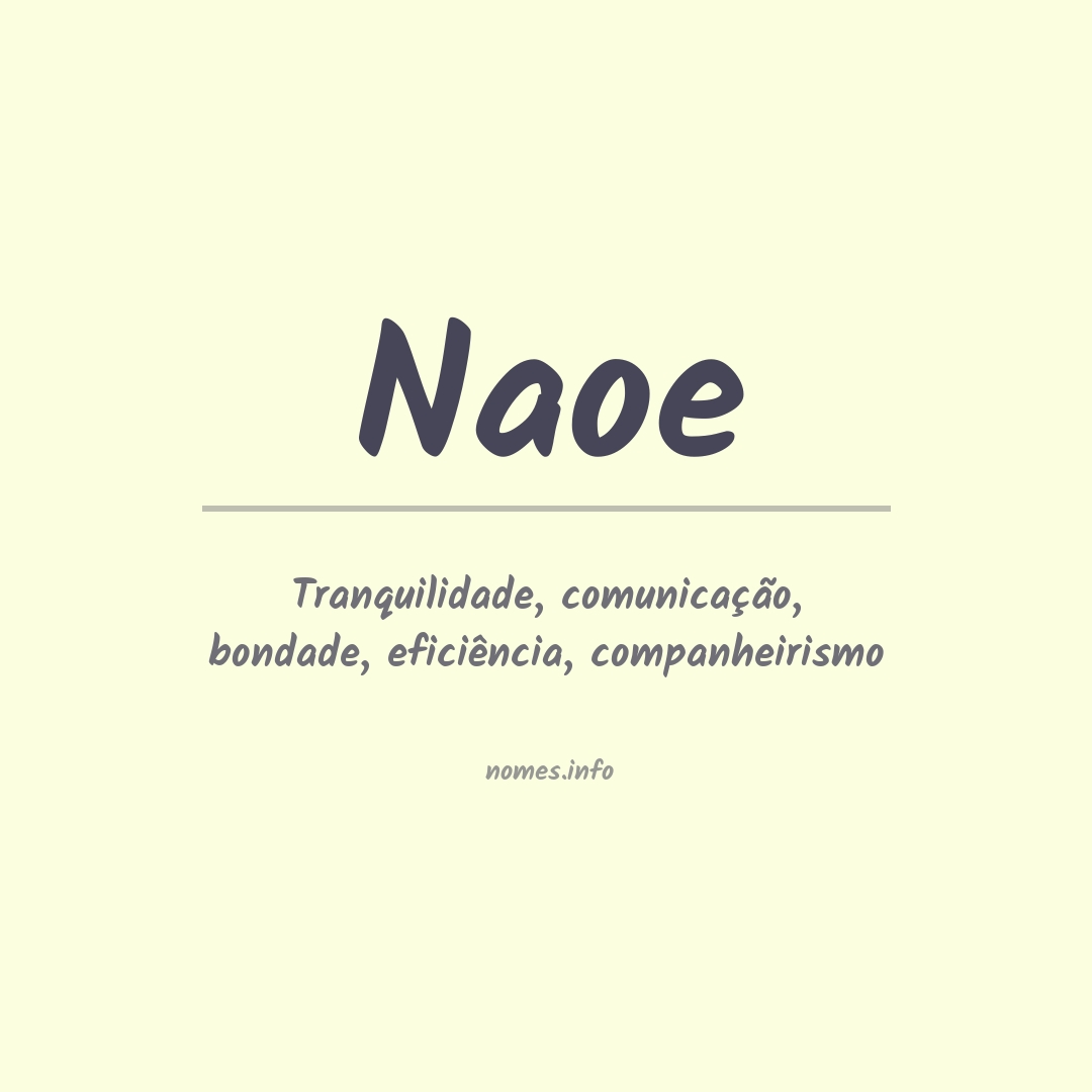 Significado do nome Naoe