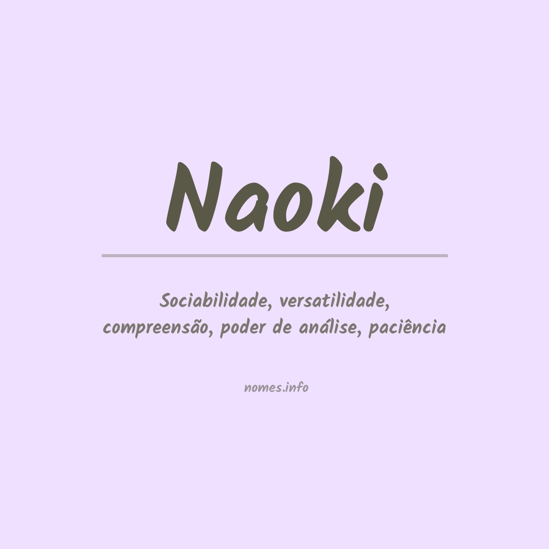 O que significa o nome Naoki?