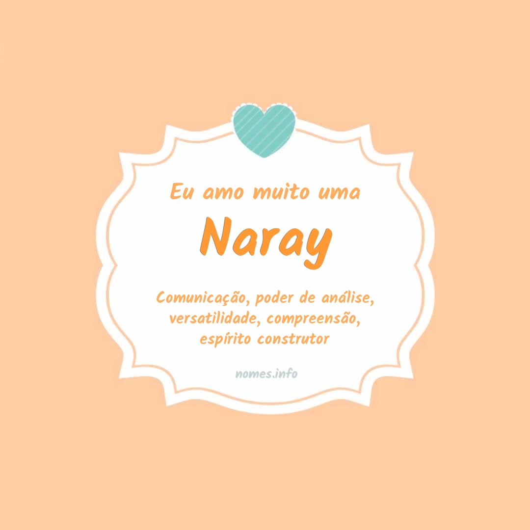 Eu amo muito Naray