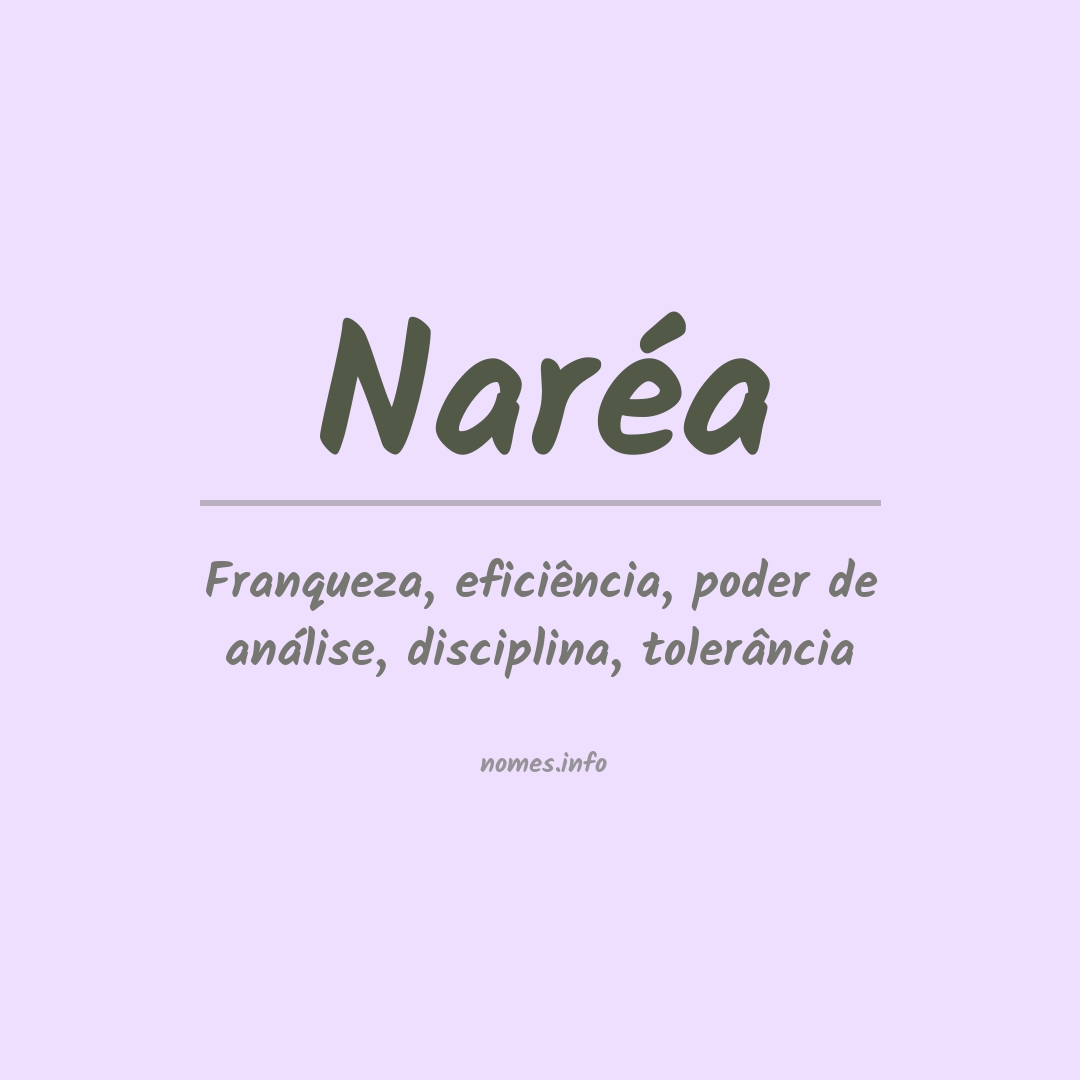 Significado do nome Naréa