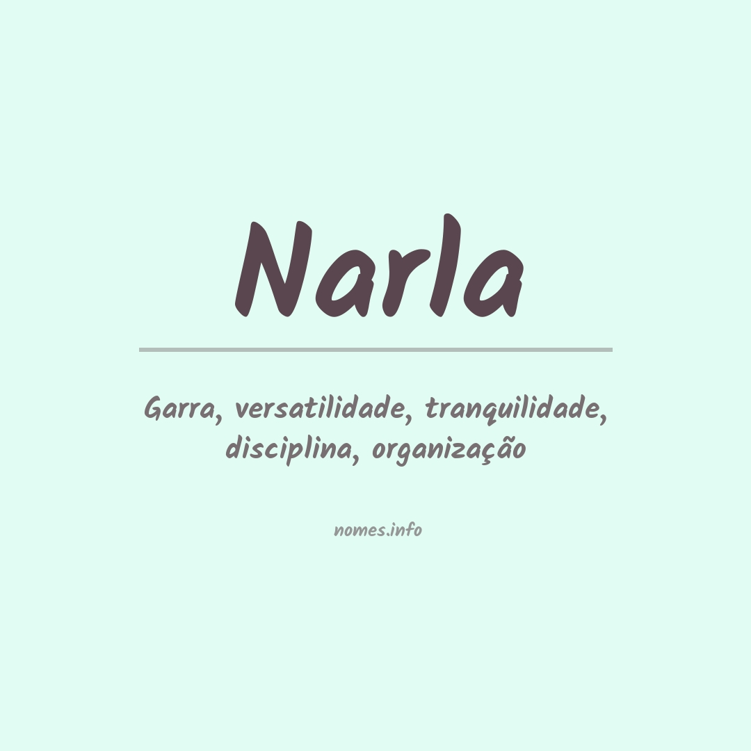 Significado do nome Narla