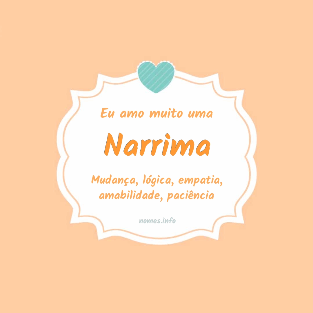Eu amo muito Narrima