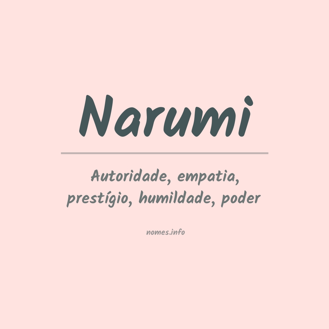 Significado do nome Narumi