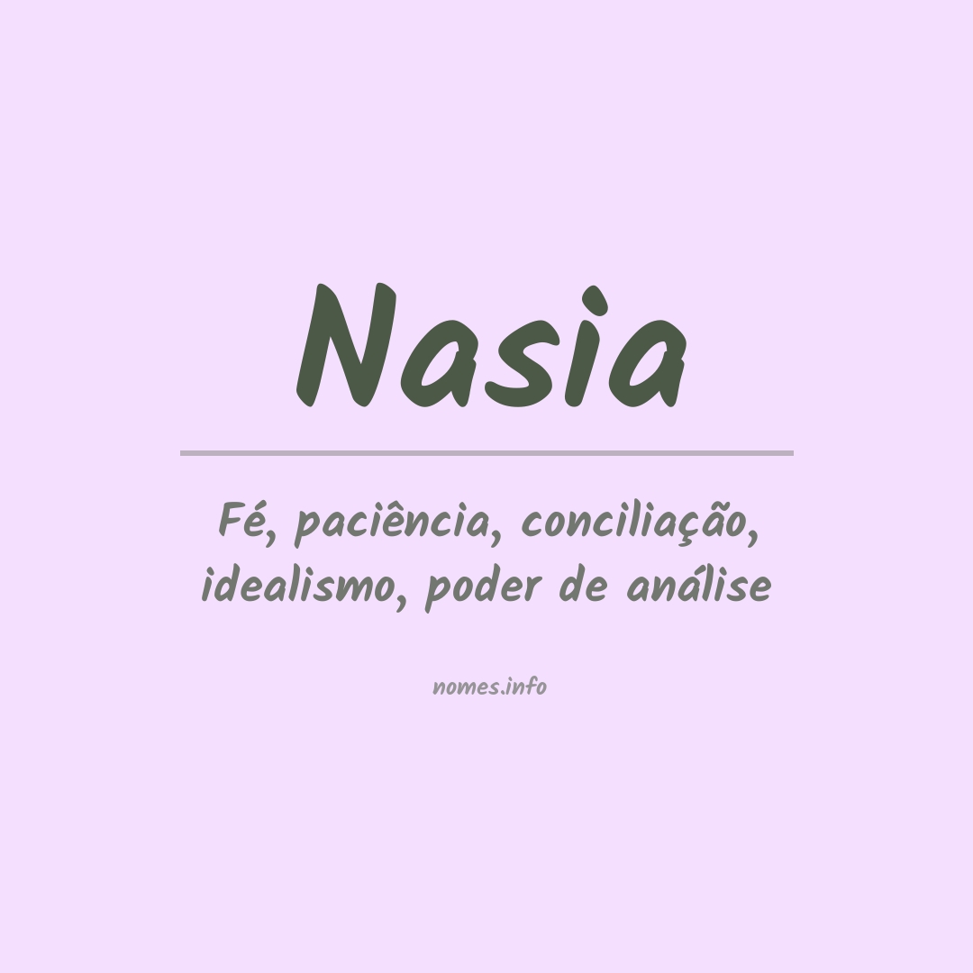 Significado do nome Nasia