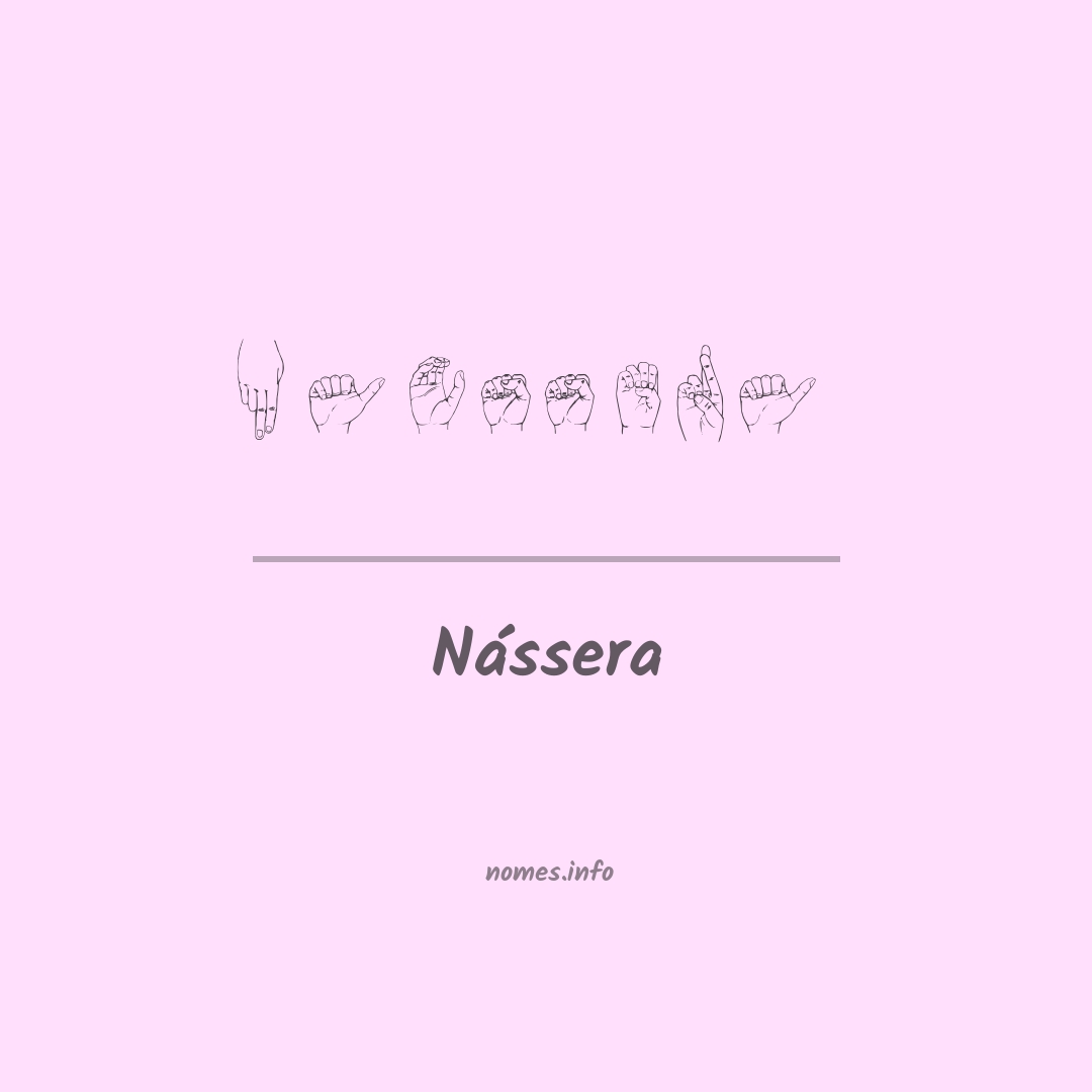 Nássera em Libras