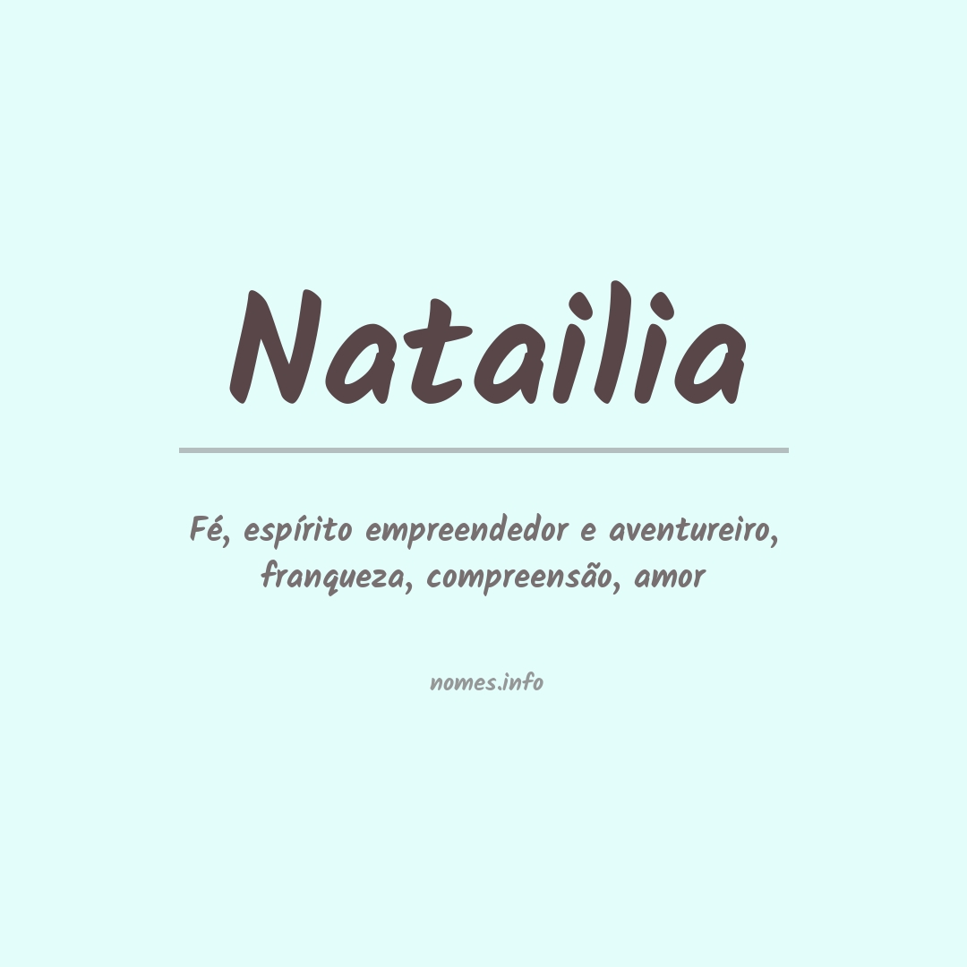 Significado do nome Natailia