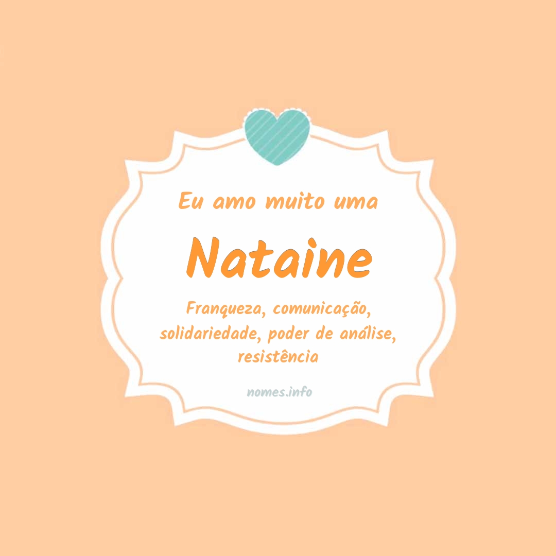 Eu amo muito Nataine
