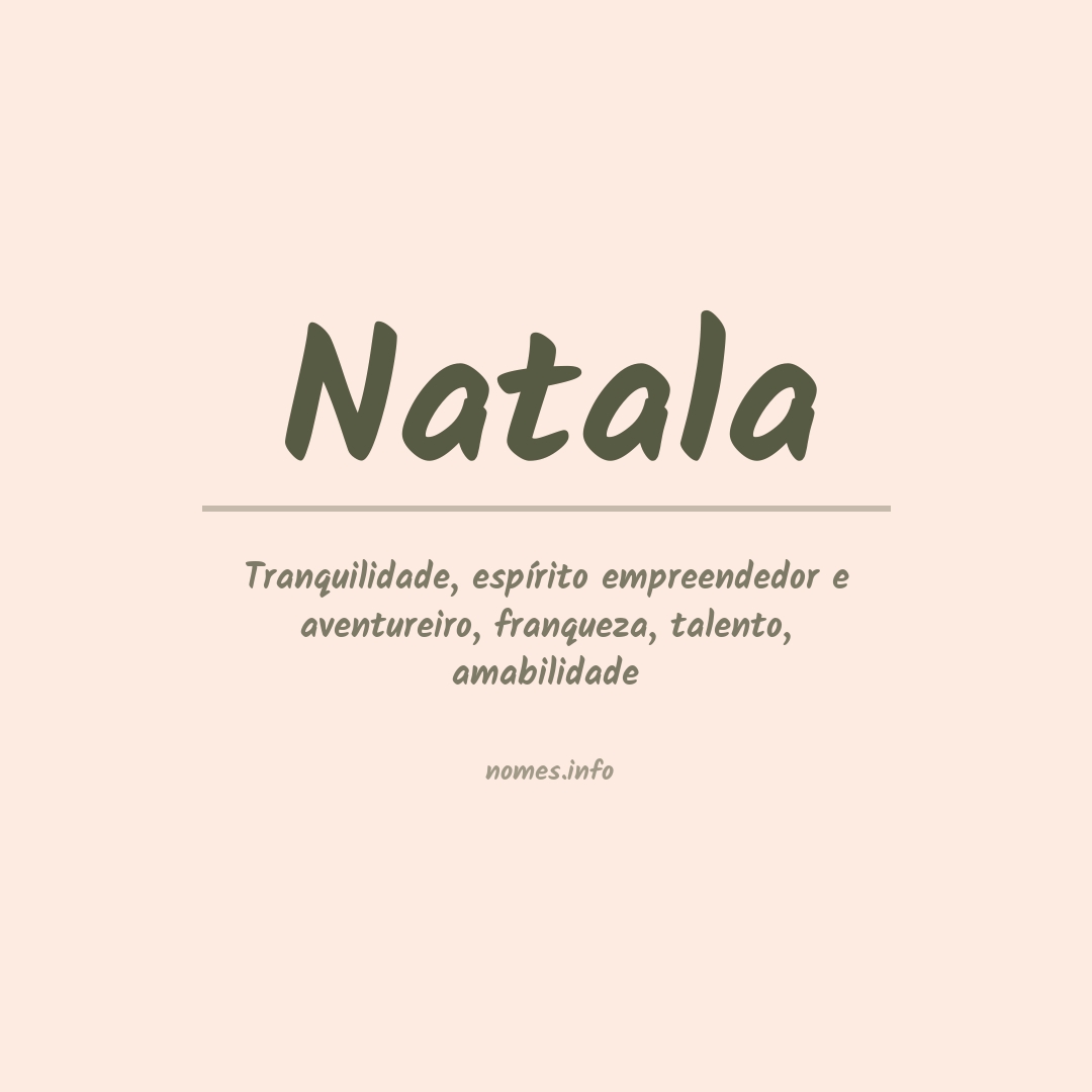 Significado do nome Natala Significado do nome Natala