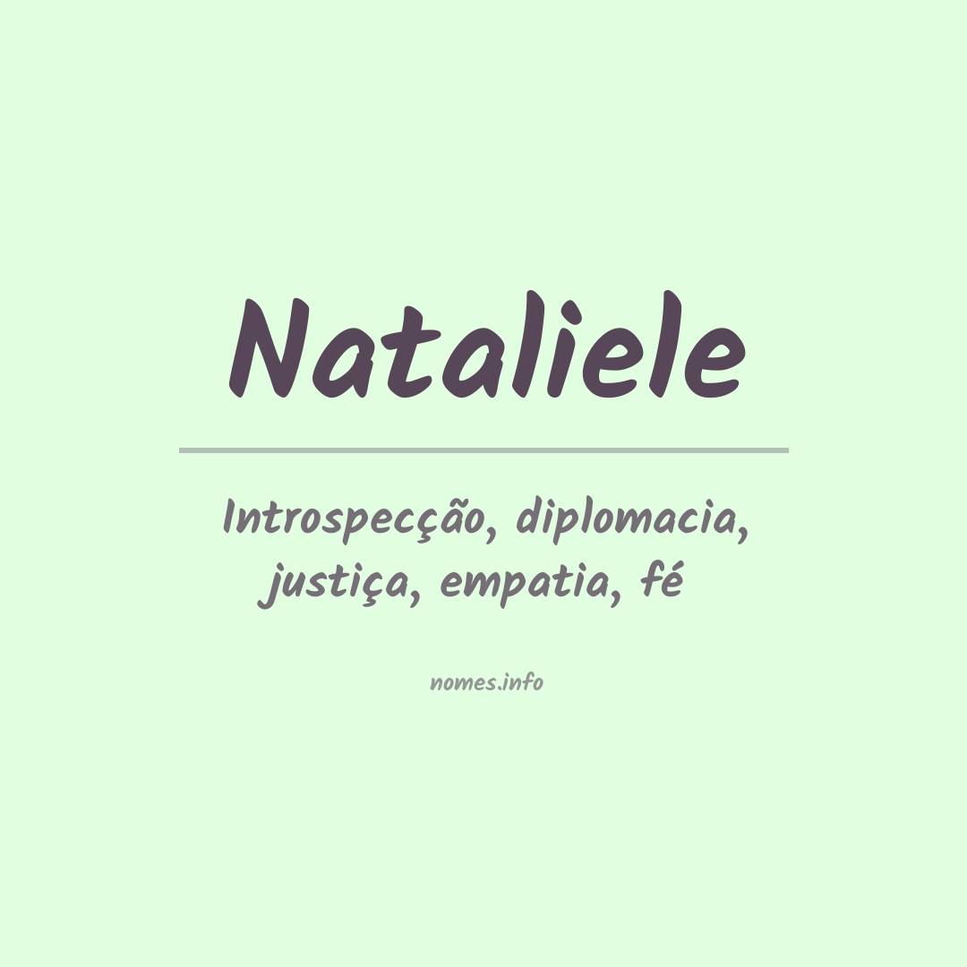 Significado do nome Nataliele