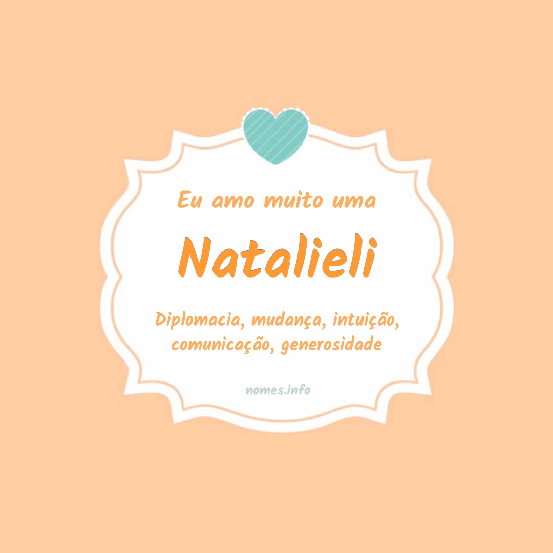 Eu amo muito Natalieli Eu amo muito Natalieli