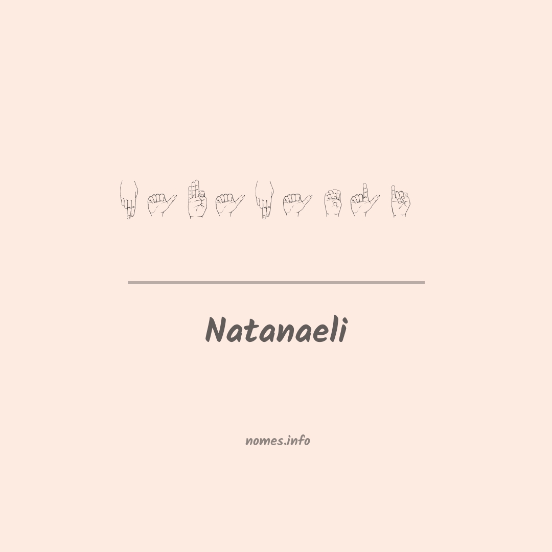 Natanaeli em Libras