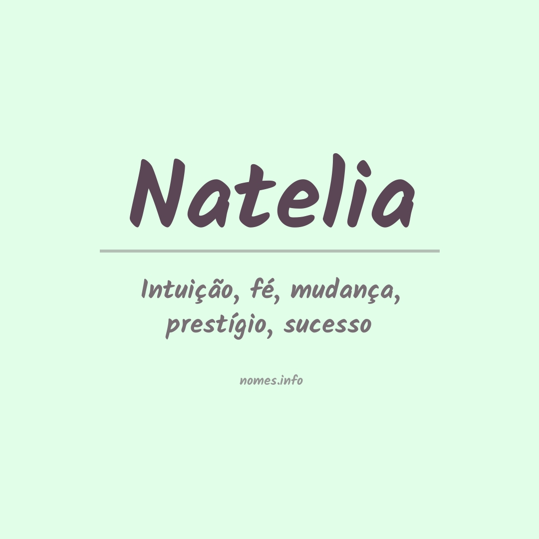 Significado do nome Natelia