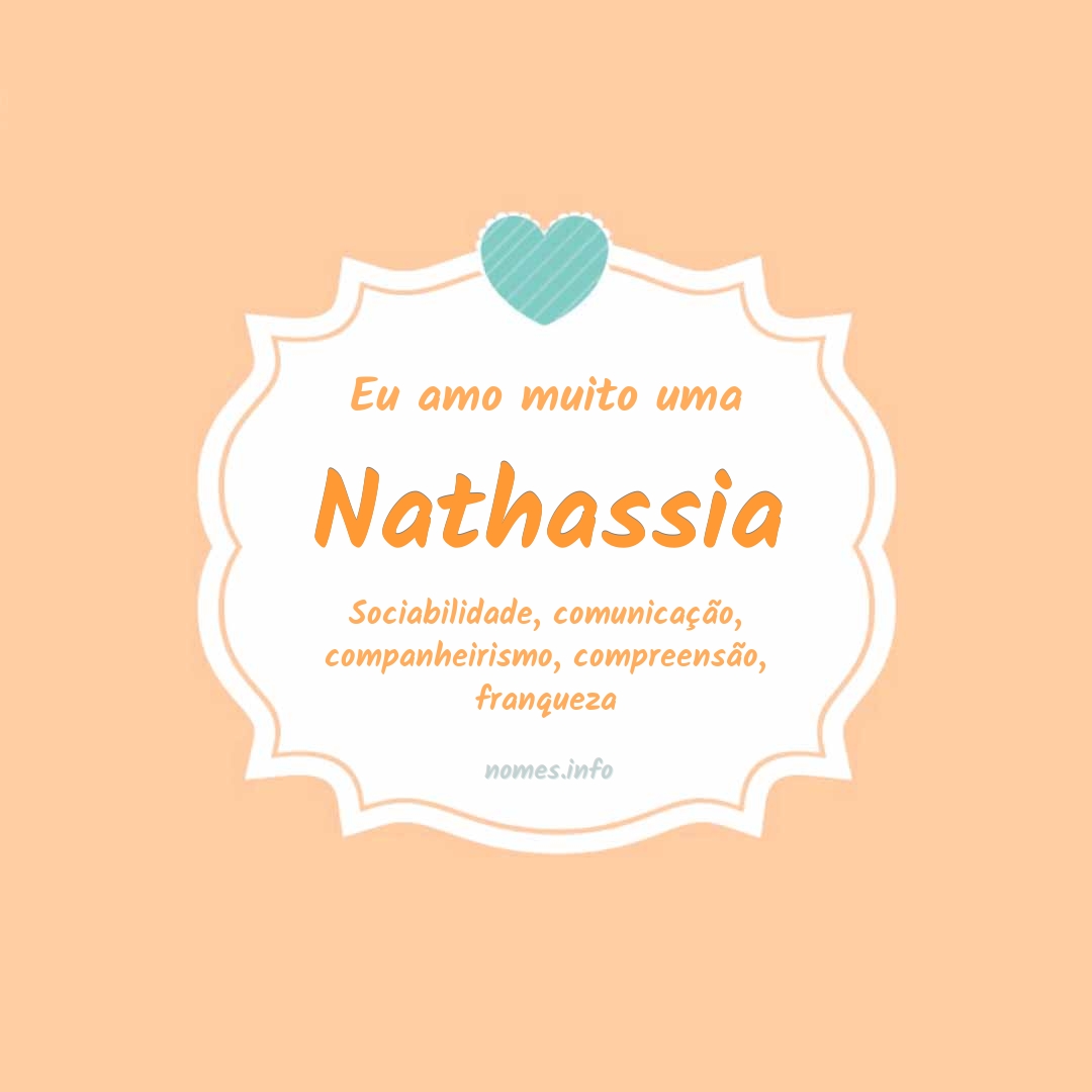 Eu amo muito Nathassia