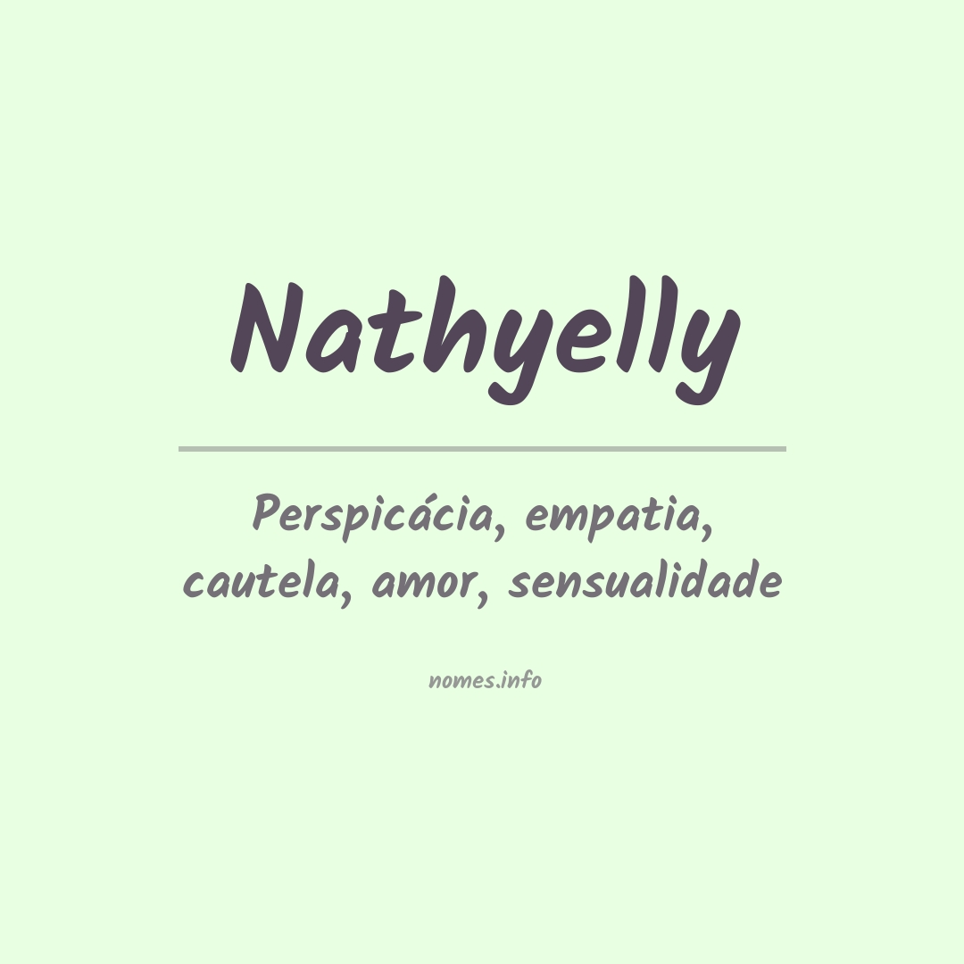 Significado do nome Nathyelly