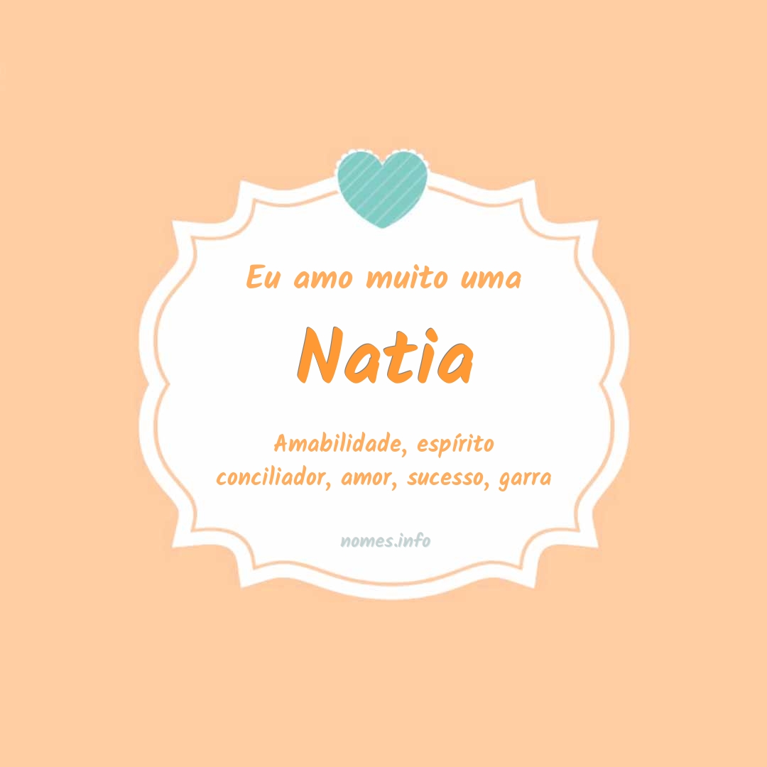 Eu amo muito Natia