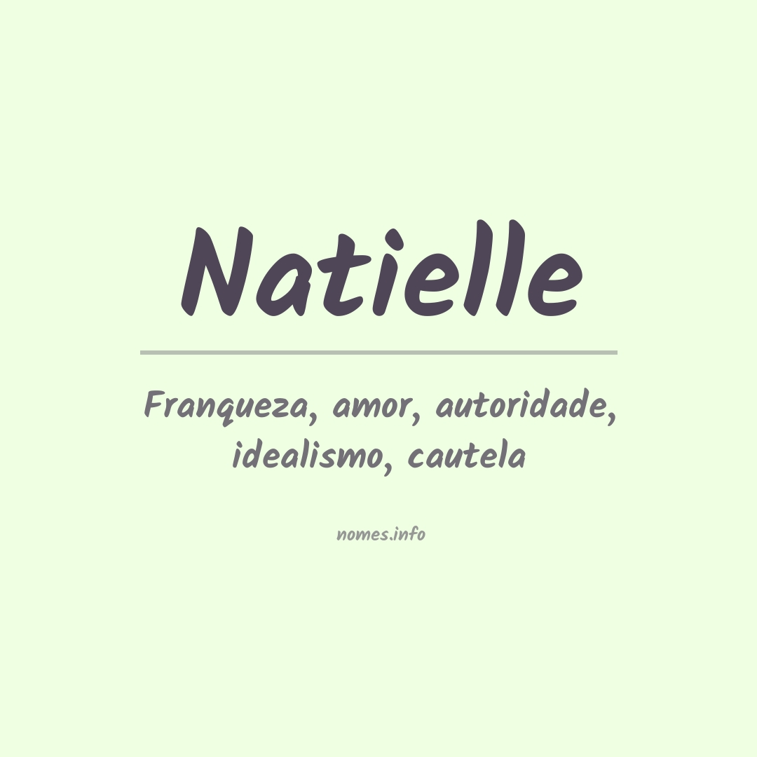 Significado do nome Natielle
