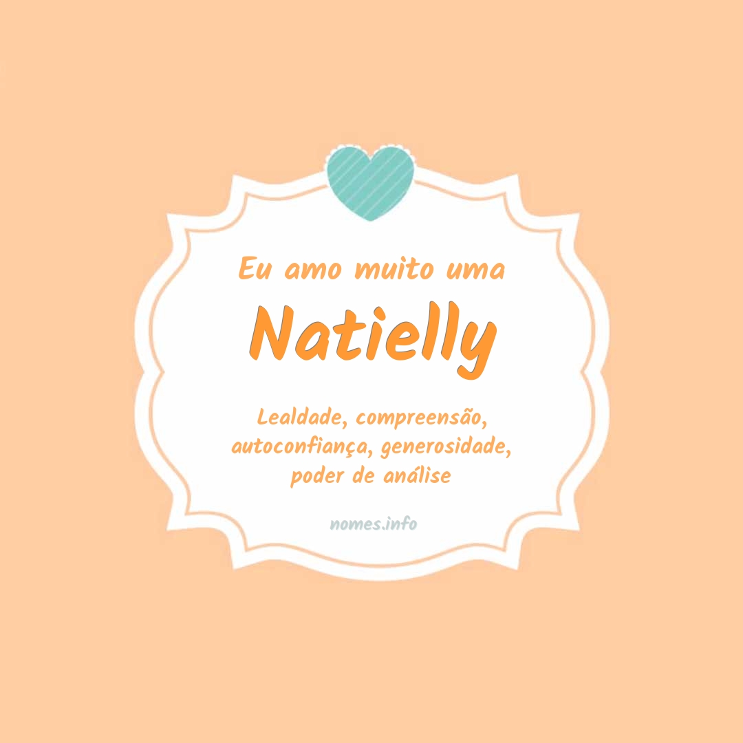 Eu amo muito Natielly Eu amo muito Natielly
