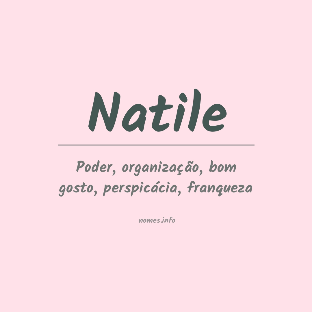 Significado do nome Natile