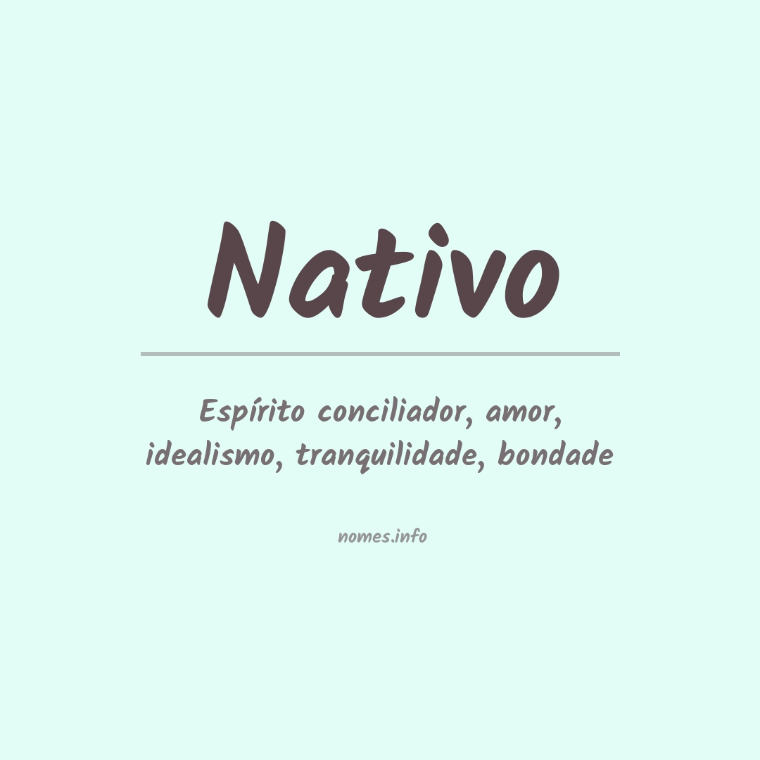Significado do nome Nativo