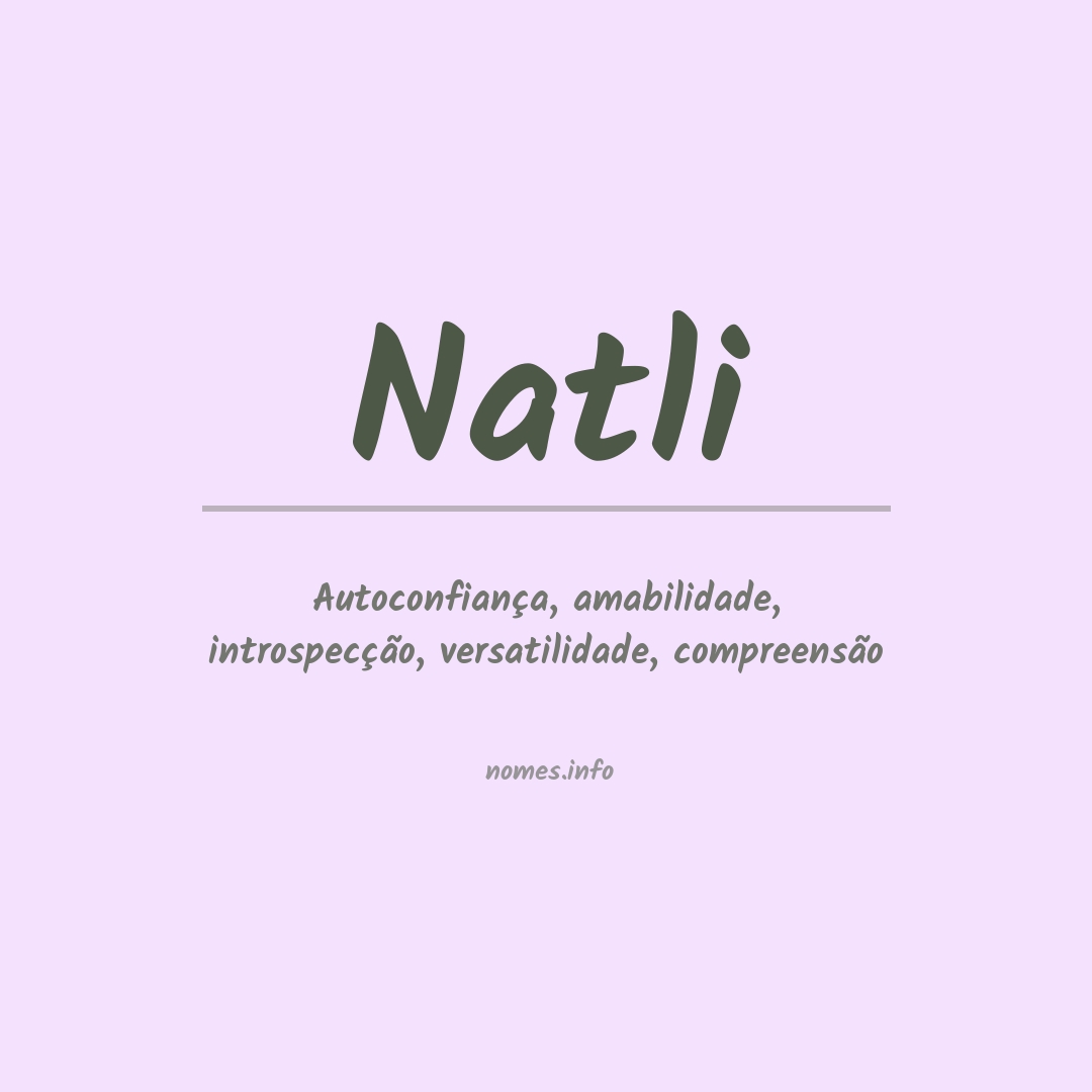 Significado do nome Natli