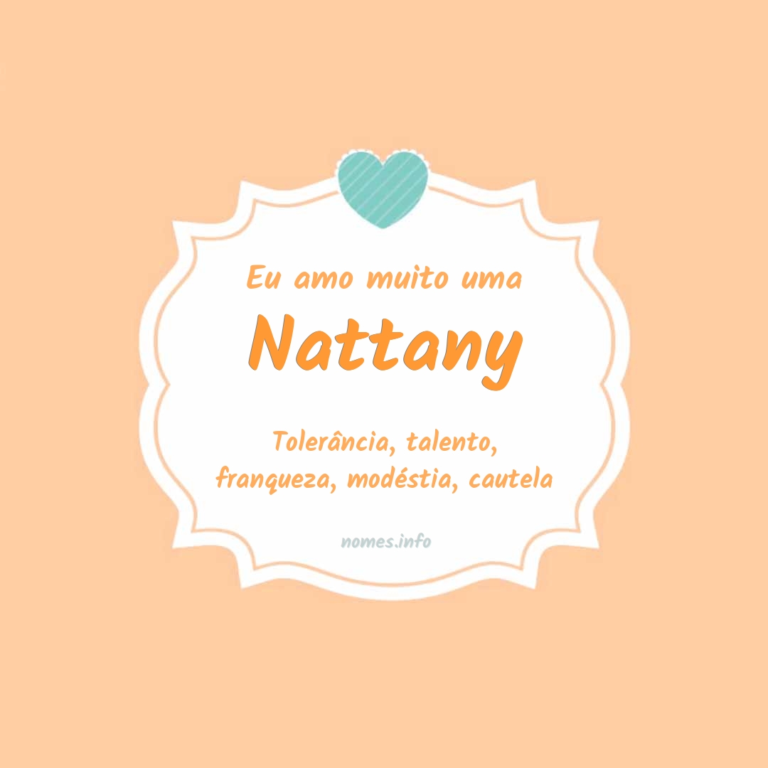 Eu amo muito Nattany