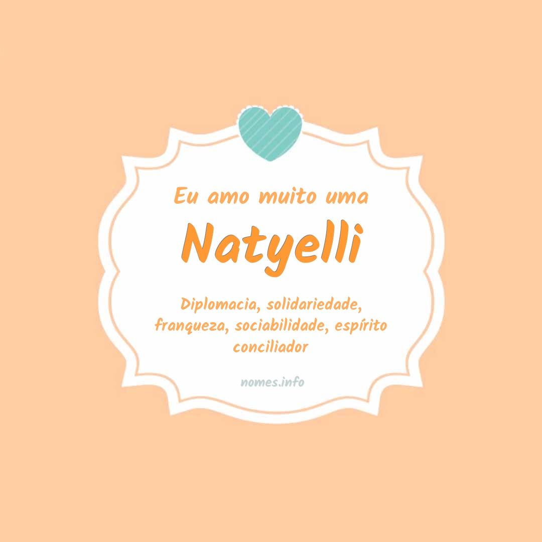 Eu amo muito Natyelli Eu amo muito Natyelli