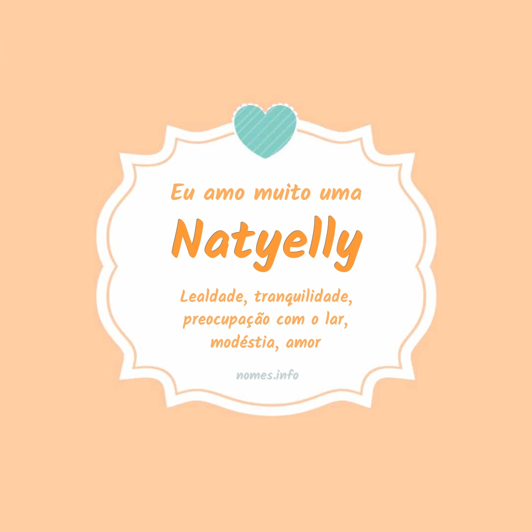 Eu amo muito Natyelly Eu amo muito Natyelly
