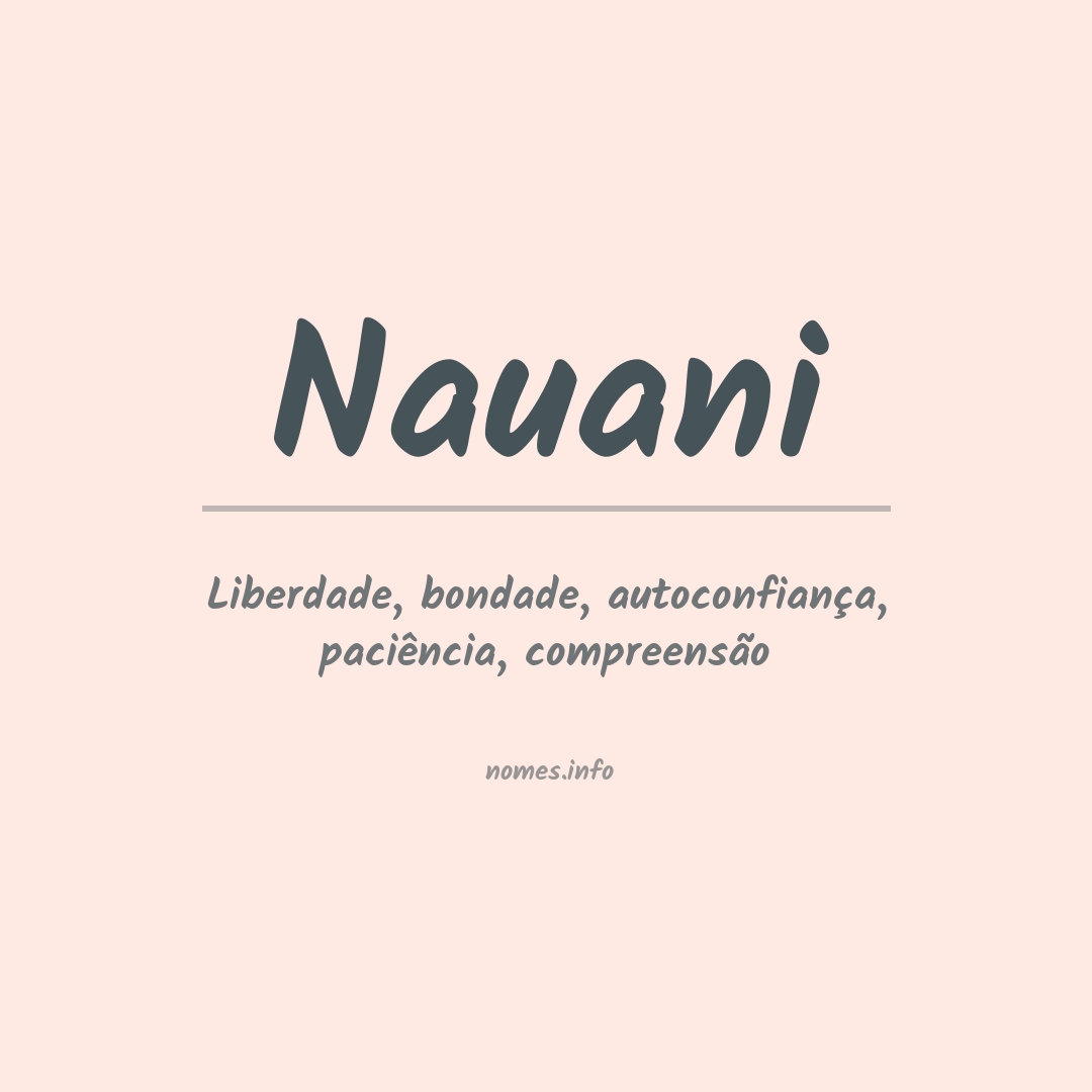 Significado do nome Nauani