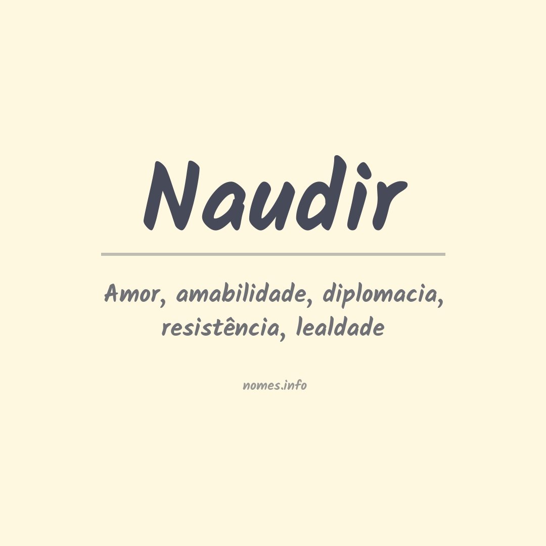 Significado do nome Naudir