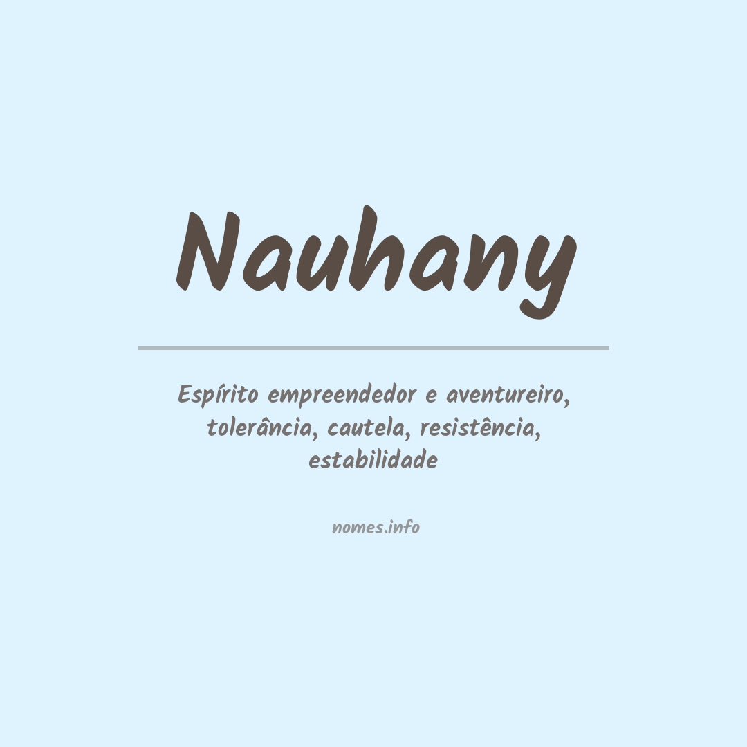 Significado do nome Nauhany