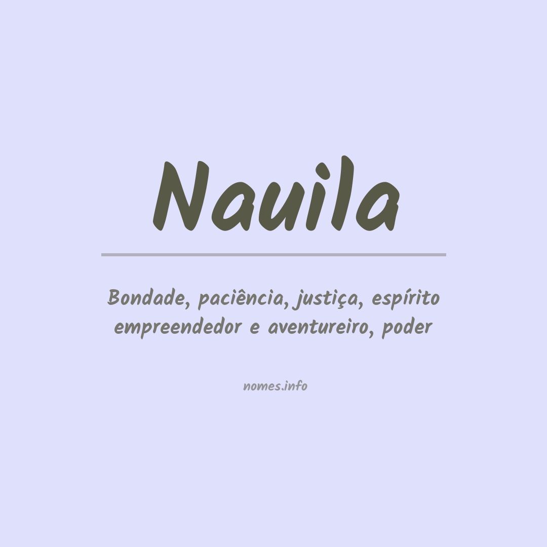 Significado do nome Nauila