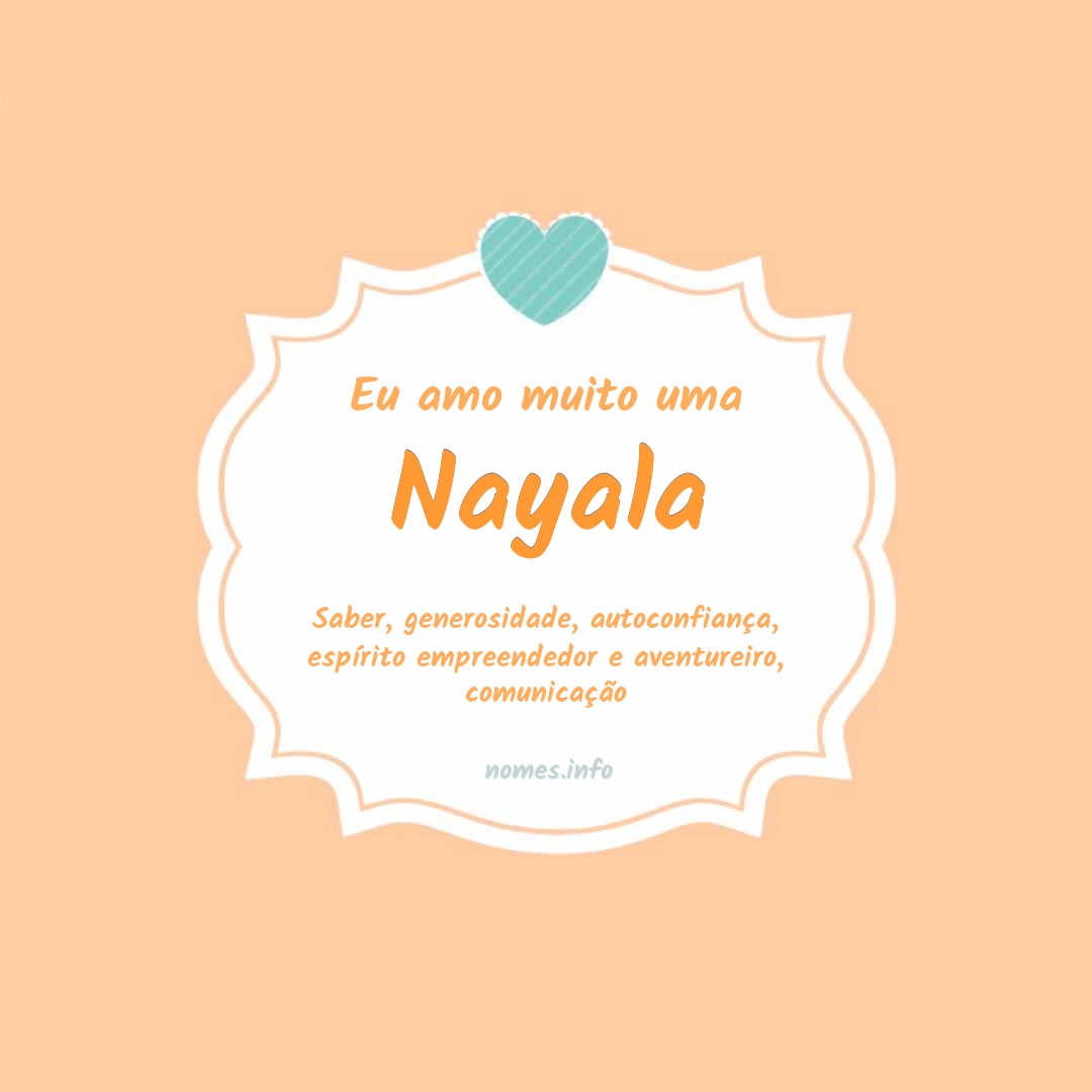 Eu amo muito Nayala