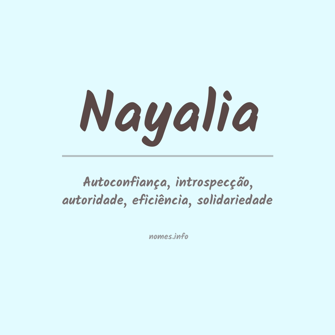Significado do nome Nayalia