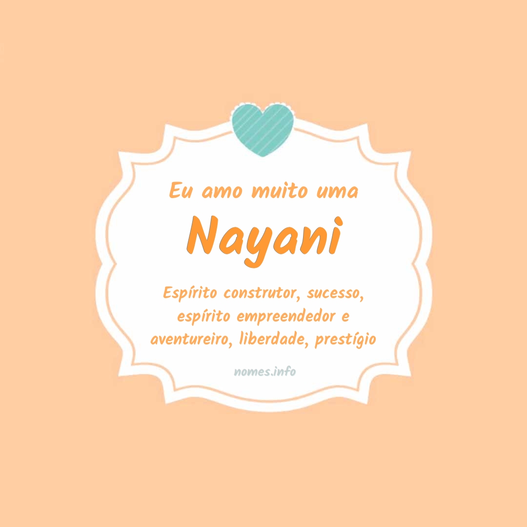 Eu amo muito Nayani