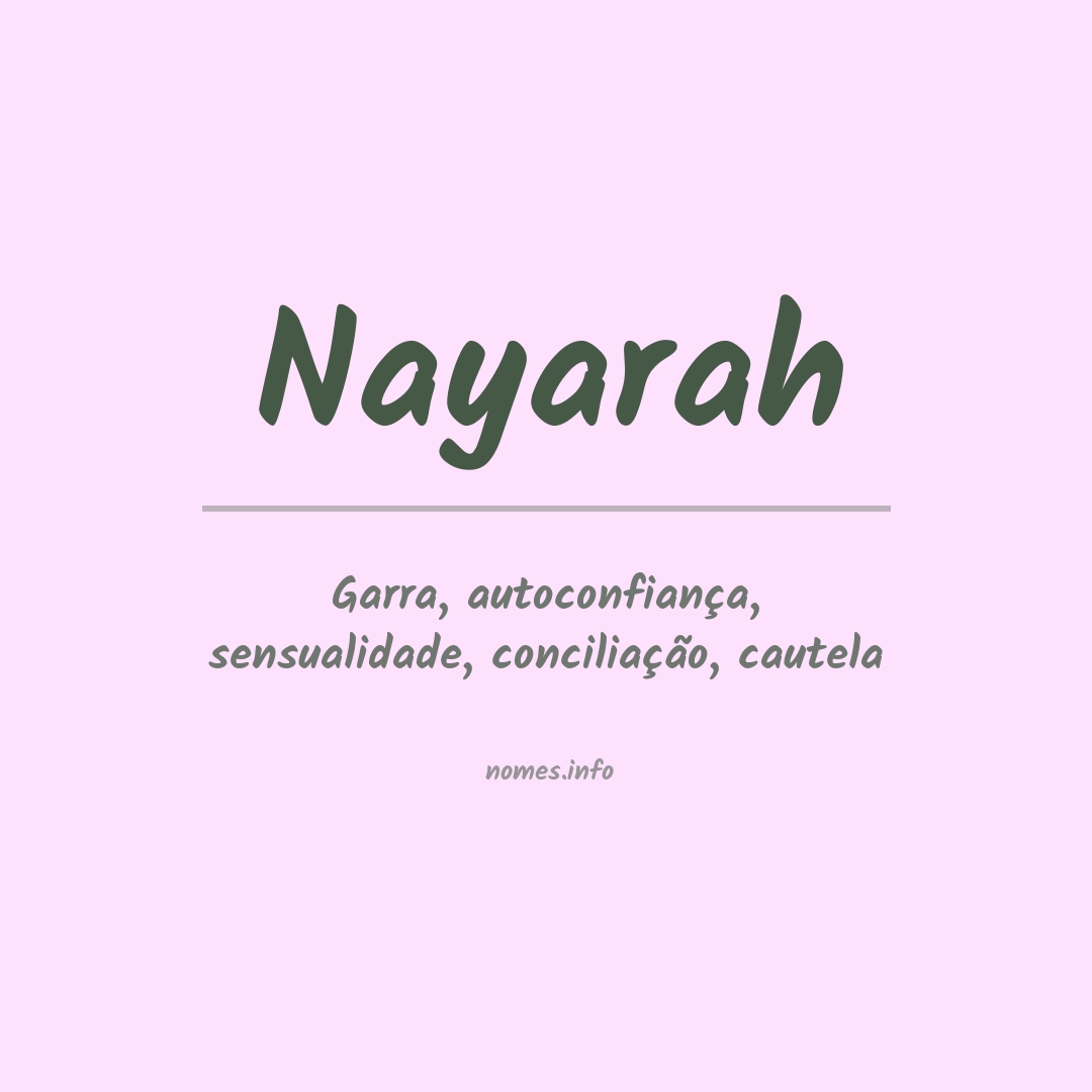 Significado do nome Nayarah