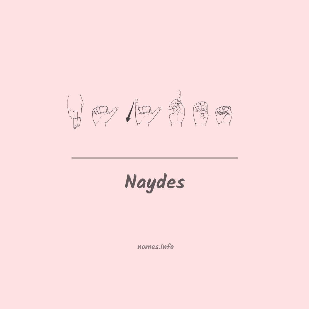 Naydes em Libras