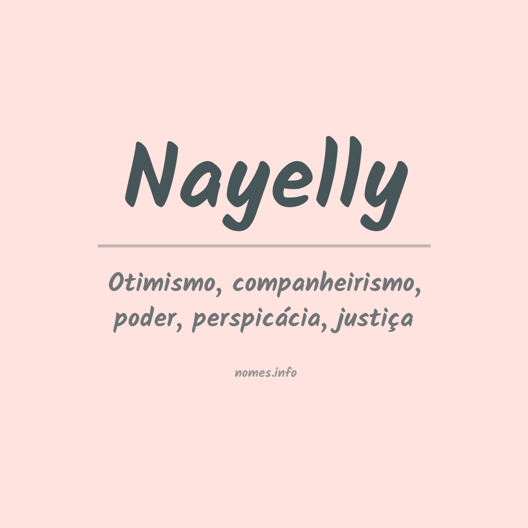 Significado do nome Nayelly