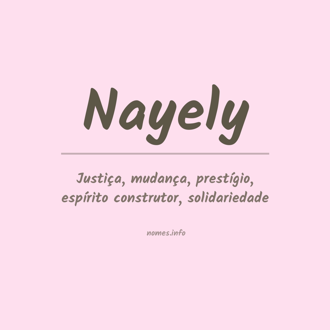 Significado do nome Nayely