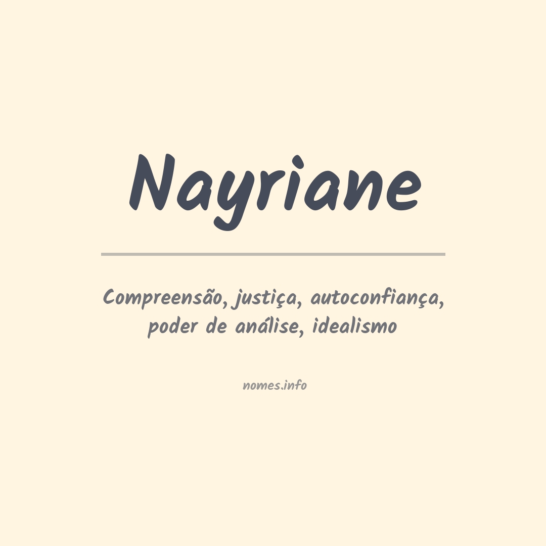Significado do nome Nayriane