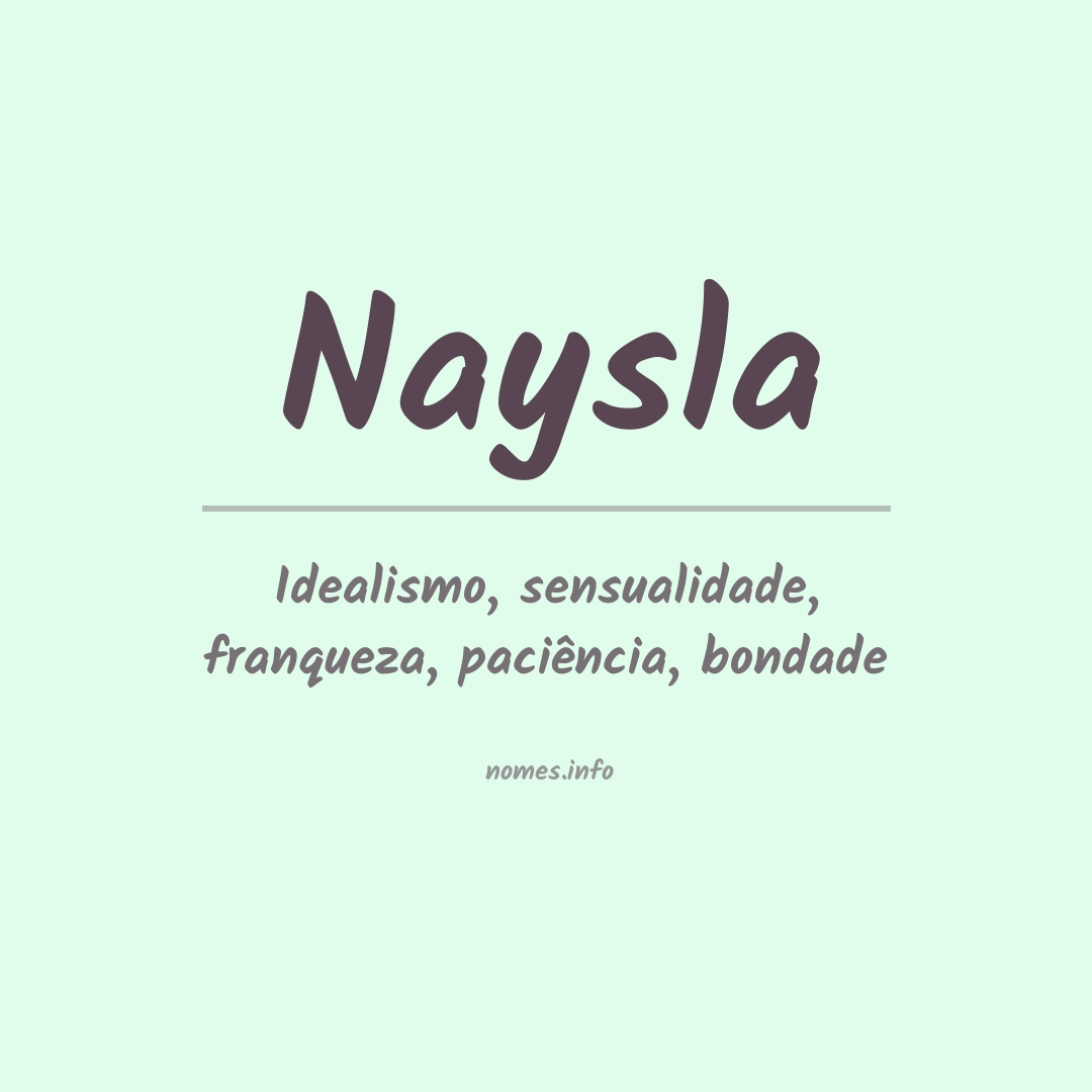Significado do nome Naysla
