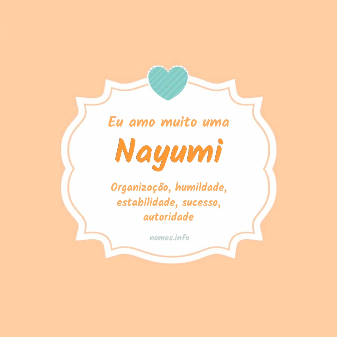 Eu amo muito Nayumi