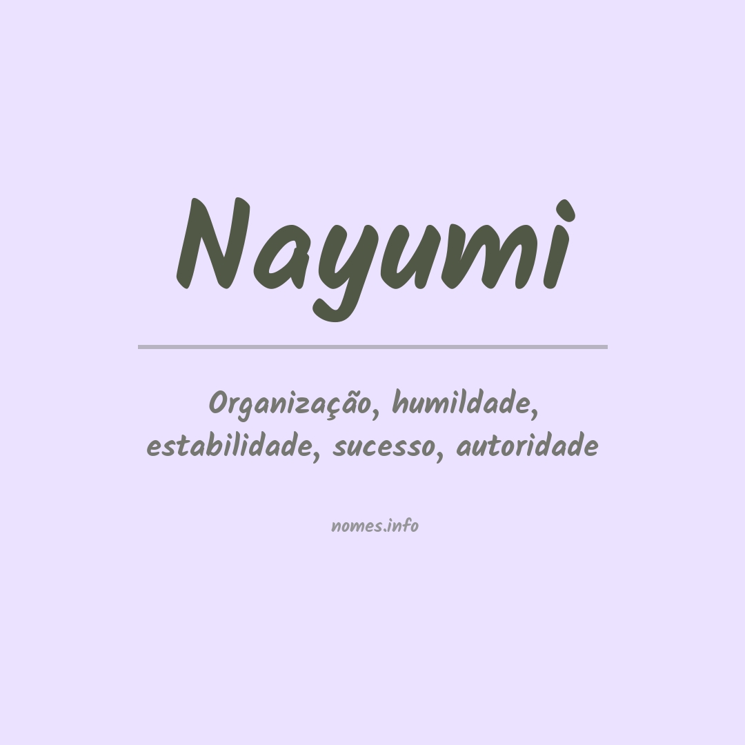 Significado do nome Nayumi